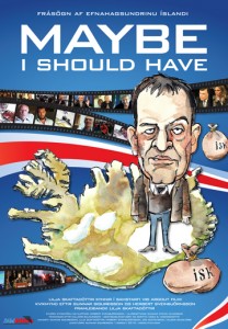 Maybe I should have - Heimildamynd