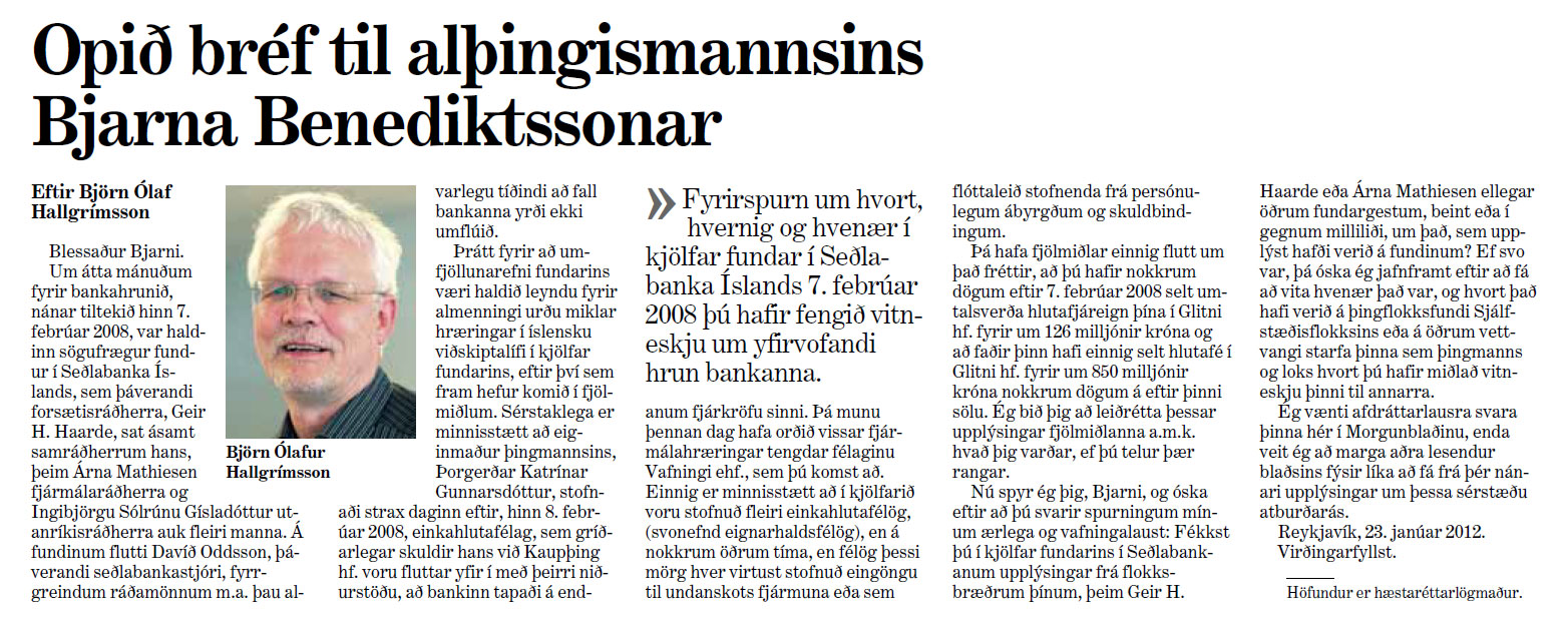 Opið bréf til alþingismannsins Bjarna Benediktssonar - Björn Ólafur Hallgrímsson - Morgunblaðið 28. janúar 2012