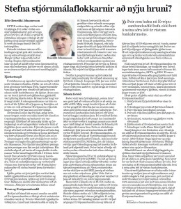 Stefna stjórnmálaflokkarnir að nýju hruni? - Benedikt Jóhannesson - Moggi 16. apríl 2009